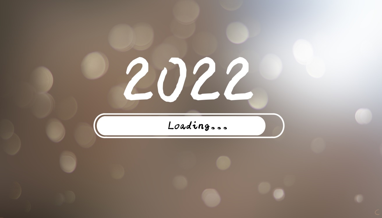 迎接2022年句子 迎接2022年句子